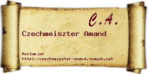 Czechmeiszter Amand névjegykártya